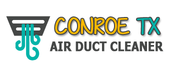Conroe TX Air Duct Cleaner